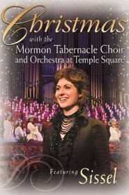 Christmas with the Mormon Tabernacle Choir and Orchestra at Temple Square Featuring Sissel