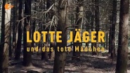Lotte Jäger und das Dorf der Verdammten