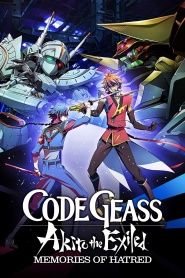 Code Geass: Akito the Exiled 4 - From the Memories of Hatred