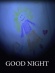 Good night