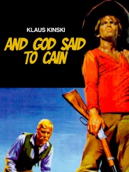 And God Said to Cain...