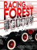 Racing Through the Forest