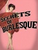 Secrets of Burlesque