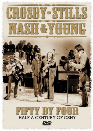 CSNY: Fifty by Four