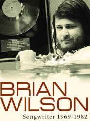 Brian Wilson: Songwriter 1969 - 1982