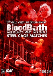 WWE Bloodbath: Wrestling's Most Incredible Steel Cage Matches