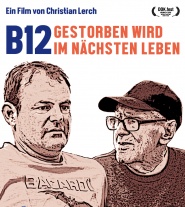 B12 Gestorben wird im nächsten Leben