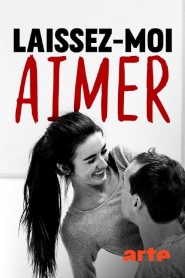 Laissez-moi aimer