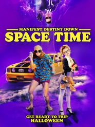 Manifest Destiny Down: Spacetime