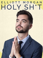 Elliott Morgan: Holy Shit