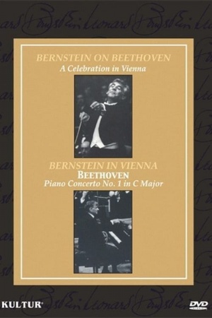Bernstein on Beethoven: A Celebration in Vienna