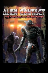 Alien Contact: The Pascagoula UFO Encounter