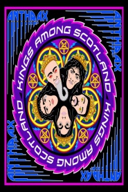 Anthrax: Kings Among Scotland
