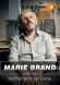 Marie Brand und das Verhängnis der Liebe