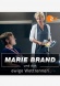 Marie Brand und das ewige Wettrennen