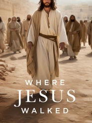 Where Jesus Walked