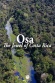 Osa: The Jewel of Costa Rica