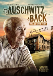To Auschwitz and Back: The Joe Engel Story