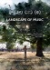 Landscape of Music