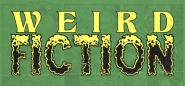 Weird Fiction