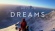 Beyond Dreams