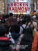 Broken Harmony