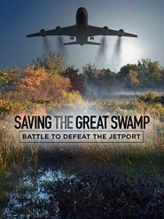 Saving the Great Swamp: Battle to Defeat the Jetport
