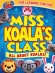 Miss Koala's Class: All About Koalas