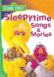 Sesame Street: Sleepytime Songs & Stories
