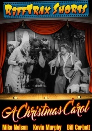 Rifftrax: A Christmas Carol