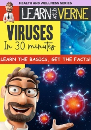 Learn with Verne: Viruses in 30 Minutes