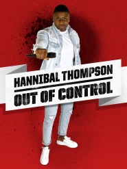 Hannibal Thompson: Out of Control