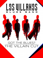Got the Blues: The Villain Cut