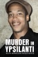 Murder in Ypsilanti: Keith Morrison Investigates