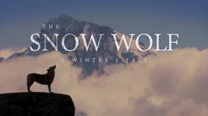 The Snow Wolf: A Winter's Tale