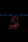 Inventing the Future