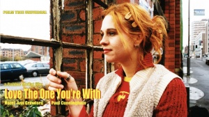 Love the One You're With
