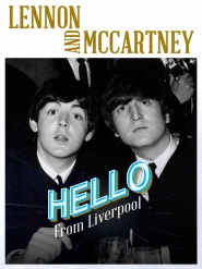 Lennon & McCartney: Hello from Liverpool