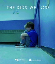 The Kids We Lose