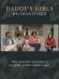 Daddy's Girls: Re-Identified