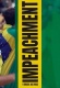Impeachment: O Brasil nas Ruas