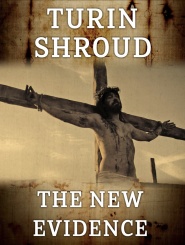 Turin Shroud: New Evidence
