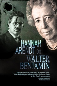 Hannah Arendt: On Walter Benjamin