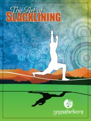 The Art of Slacklining