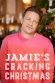 Jamie's Cracking Christmas