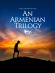 An Armenian Trilogy