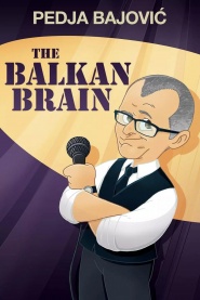 Pedja Bajovic: The Balkan Brian