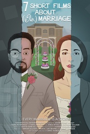 Seven Short Films About (Our) Marriage