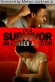 I'm a Survivor, No Longer a Victim