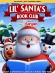 Lil Santa's Book Club: The New Year's Bargain